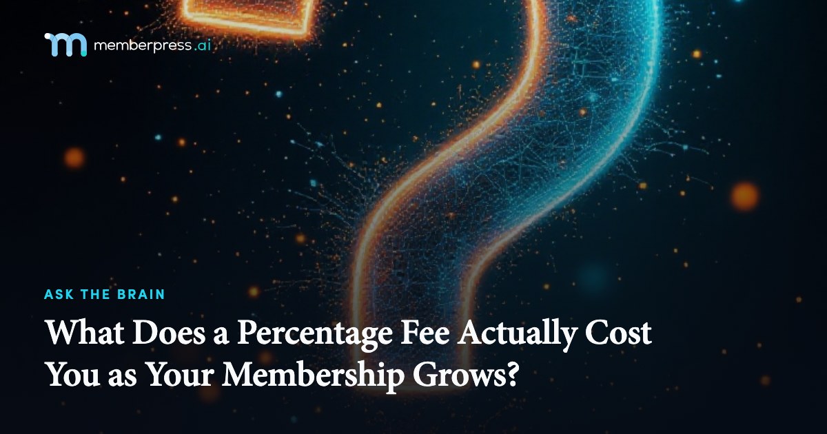 What Does a Percentage Fee Actually Cost You as Your Membership Grows?