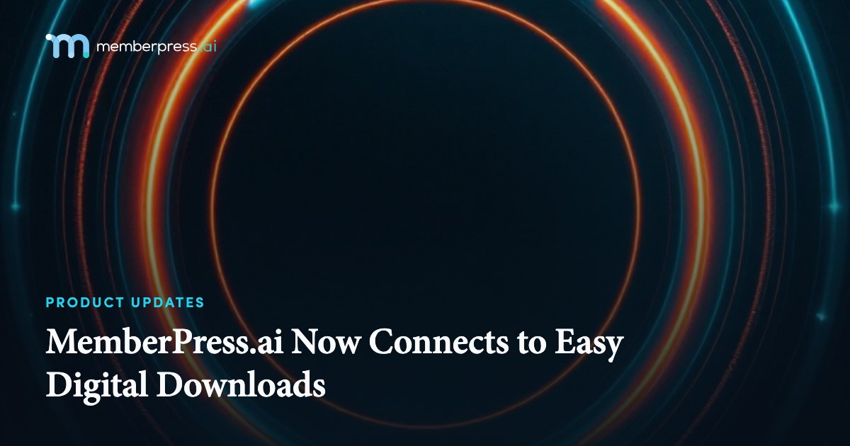 MemberPress.ai Now Connects to Easy Digital Downloads