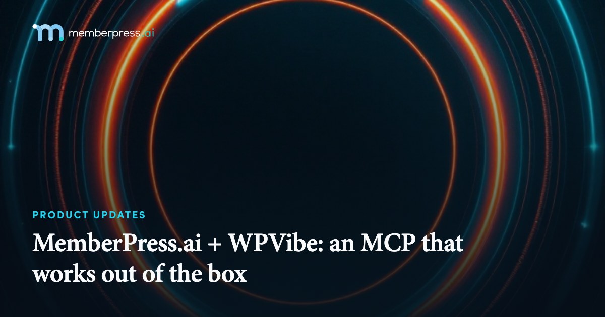 MemberPress.ai + WPVibe: an MCP that works out of the box